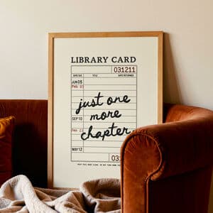 Just One More Chapter Book Print